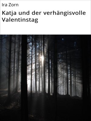 cover image of Katja und der verhängisvolle Valentinstag
